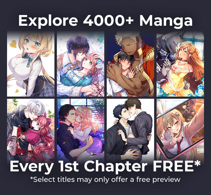 Explore 3000+ Manga. Every 1st Chapter FREE*. *Select titles may only offer a free preview